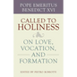 Called to Holiness - Paperback