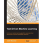 Test-Driven Machine Learning - Paperback