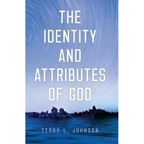 Identity and Attributes of God - Hardcover