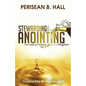 Stewarding the Anointing: The Code of Conduct for the Kingdom - Paperback