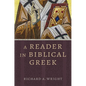 A Reader in Biblical Greek - Paperback