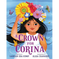 A Crown for Corina - Hardcover