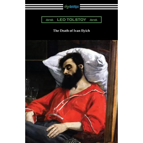 The Death of Ivan Ilyich - Paperback