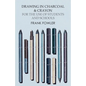 Drawing in Charcoal and Crayon for the Use of Students and Schools - Paperback
