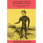 Alien Abduction of The Wyoming Hunter: First person story of Carl Higdon, October 25, 1974 - Paperback