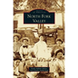 North Fork Valley - Hardcover