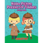 Hidden Picture Puzzles for Toddlers Activity Book - Paperback
