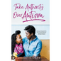 Take Authority Over Autism: Conquering Autism Through the Power of God's Word - Hardcover