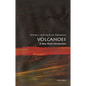 Volcanoes: A Very Short Introduction - Paperback