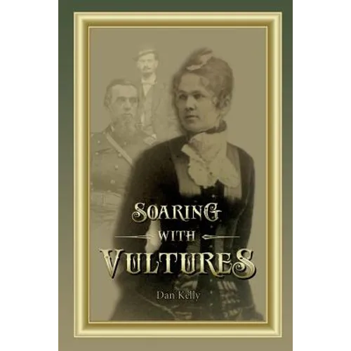 "Soaring with Vultures" - Paperback