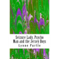 Seizure Lady, Psycho Man and the Jersey Boys - Paperback