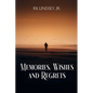 Memories, Wishes and Regrets - Paperback