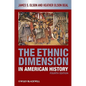 Ethnic Dimension in American H - Paperback