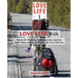 Love Life Walk - Paperback