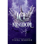 Ice Kingdom - Paperback