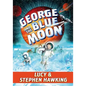 George and the Blue Moon - Hardcover