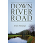 Down River Road - Paperback