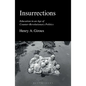 Insurrections: Education in an Age of Counter-Revolutionary Politics - Hardcover