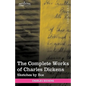 The Complete Works of Charles Dickens (in 30 Volumes, Illustrated): Sketches by Boz - Hardcover