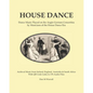 House Dance: Dance music played on the Anglo-German concertina by musicians of the house dance era - Paperback