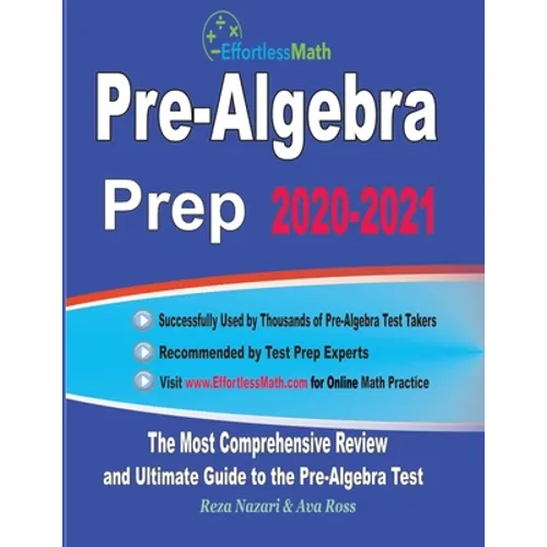 Pre-Algebra Prep 2020-2021: The Most Comprehensive Review and Ultimate Guide to the Pre-Algebra Test - Paperback