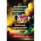 Leadershp Competencies in Organizations: Are You a Ruler, Manager, or Leader? What Makes You One? - Paperback