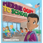 Herbie Goes to School - Hardcover