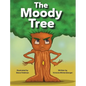 The Moody Tree - Hardcover