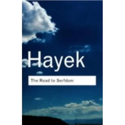 The Road to Serfdom - Paperback