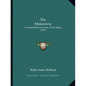 The Midewiwin: Or Grand Medicine Society Of The Ojibwa (1891) - Paperback