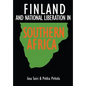 Finland and National Liberation in Southern Africa - Paperback