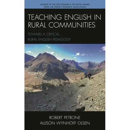 Teaching English in Rural Communities: Toward a Critical Rural English Pedagogy - Paperback