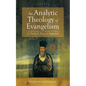 An Analytic Theology of Evangelism - Hardcover