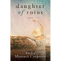 Daughter of Ruins - Library Binding