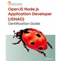 OpenJS Node.js Application Developer (JSNAD) Certification Guide: A complete practical study guide to become a node.js certified developer with 100+ s - Paperback