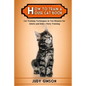 How To Train a House Cat Book: Cat Training Techniques In Ten Minutes for Adults and Kids + Potty Training - Paperback