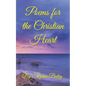 Poems for the Christian Heart - Paperback