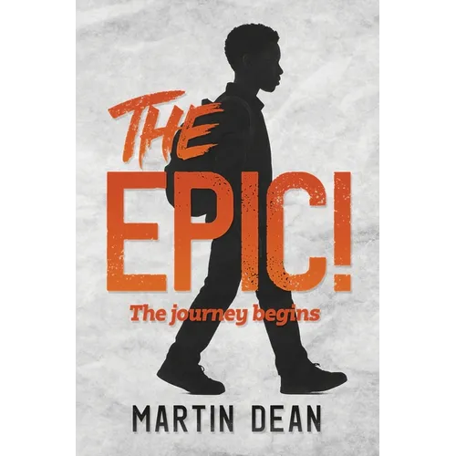 The Epic!: The journey begins - Paperback