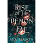 Rise of the Demon Fae - Paperback