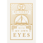 With My Own Eyes - Paperback