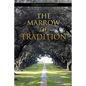 The Marrow of Tradition - Paperback