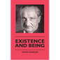 Existence and Being - Hardcover