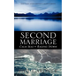 Second Marriage - Calm Seas or Raging Storm - Paperback