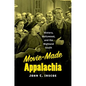 Movie-Made Appalachia: History, Hollywood, and the Highland South - Paperback