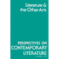 Perspectives on Contemporary Literature: Literature and the Other Arts Volume 13 - Paperback