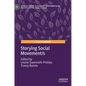Storying Social Movement/S - Hardcover