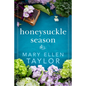 Honeysuckle Season - Paperback