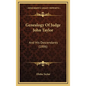 Genealogy of Judge John Taylor: And His Descendants (1886) - Hardcover