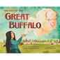 The Gift of the Great Buffalo - Hardcover