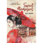 Sweet Memories - Hardcover